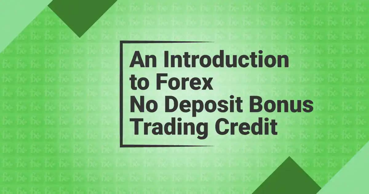 Forex No Deposit Bonus Trading Credit