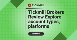 Tickmill Brokers Review 1
